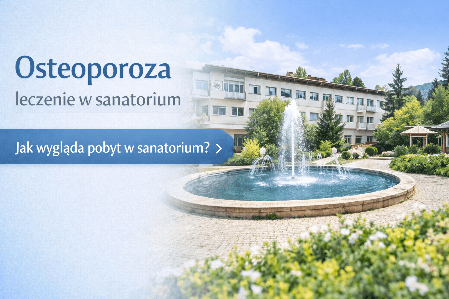 Osteoporoza – leczenie w sanatorium